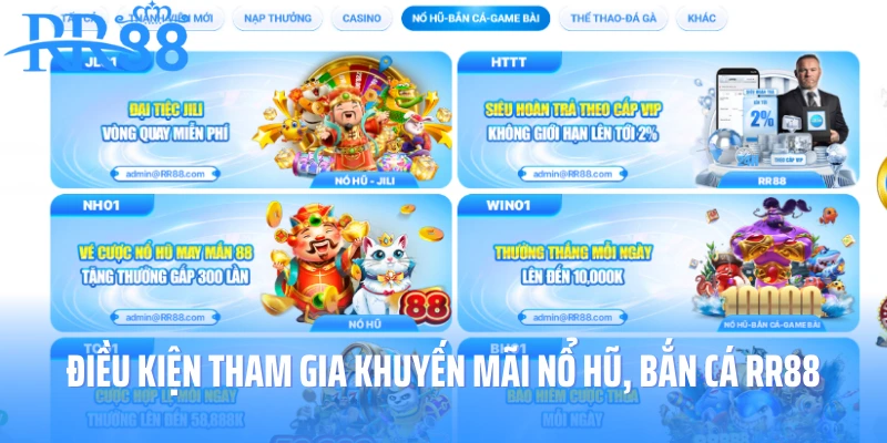 Điều kiện tham gia khuyến mãi nổ hũ RR88